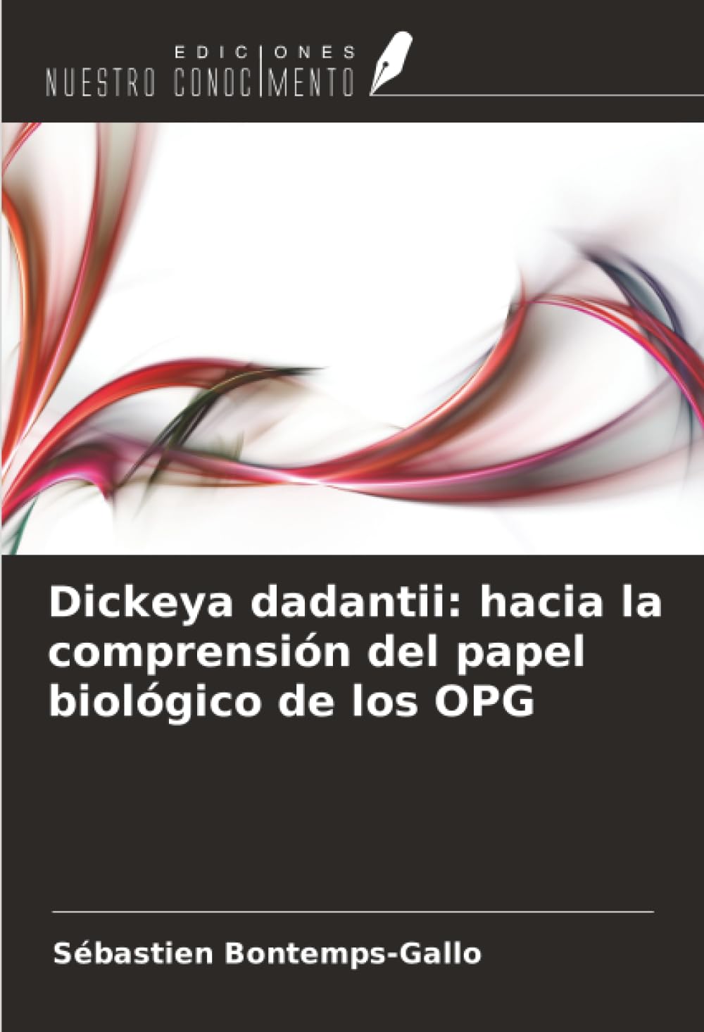 Dickeya dadantii: hacia la comprensión del papel biológico de los OPG