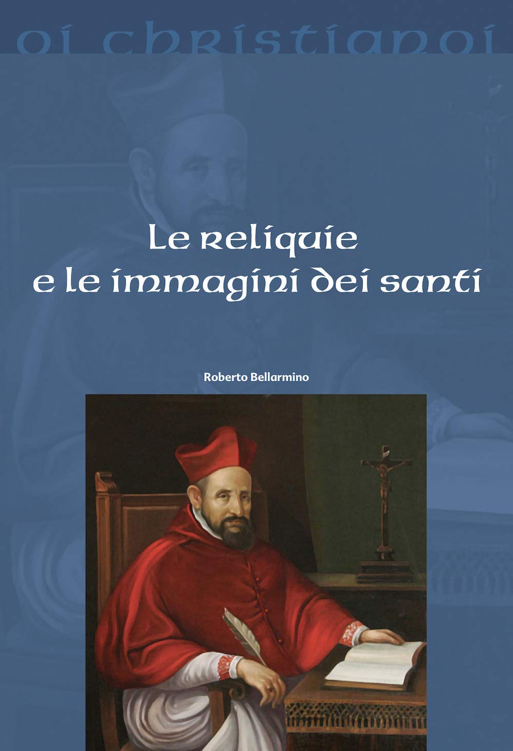 Le Reliquie E Le Immagini Dei Santi - 4