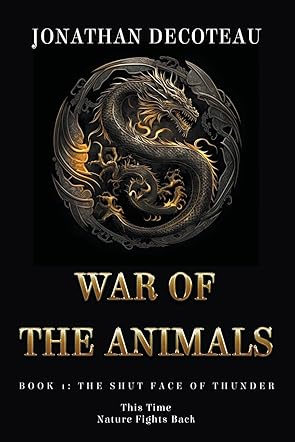 War Of The Animals, Book 1