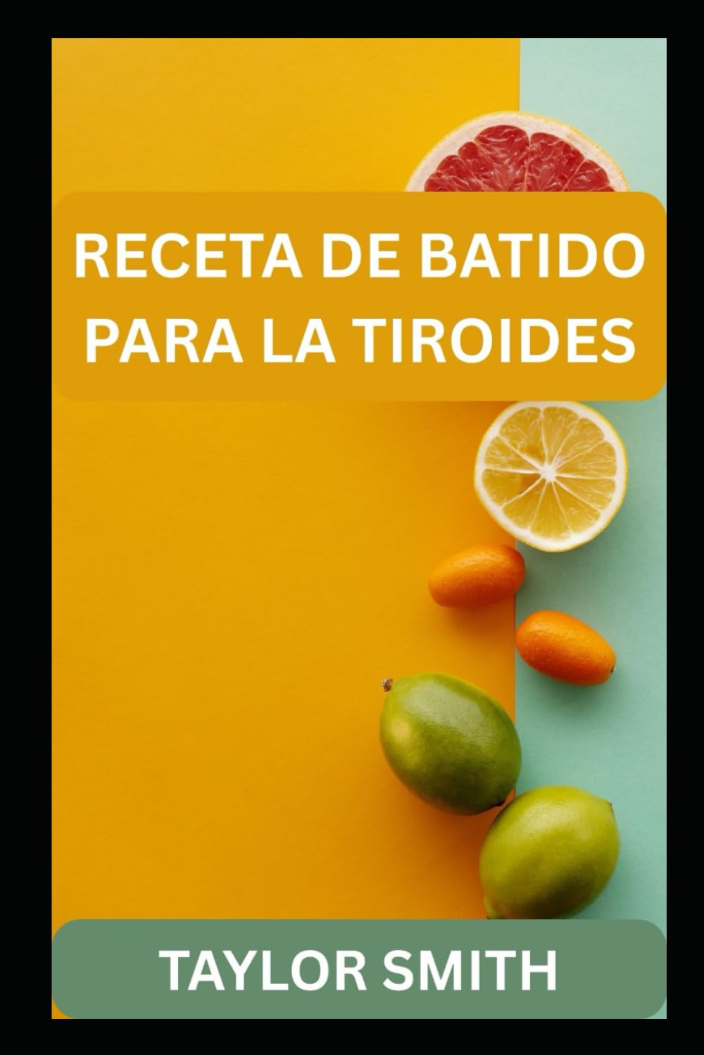 RECETA DE BATIDO PARA LA TIROIDES