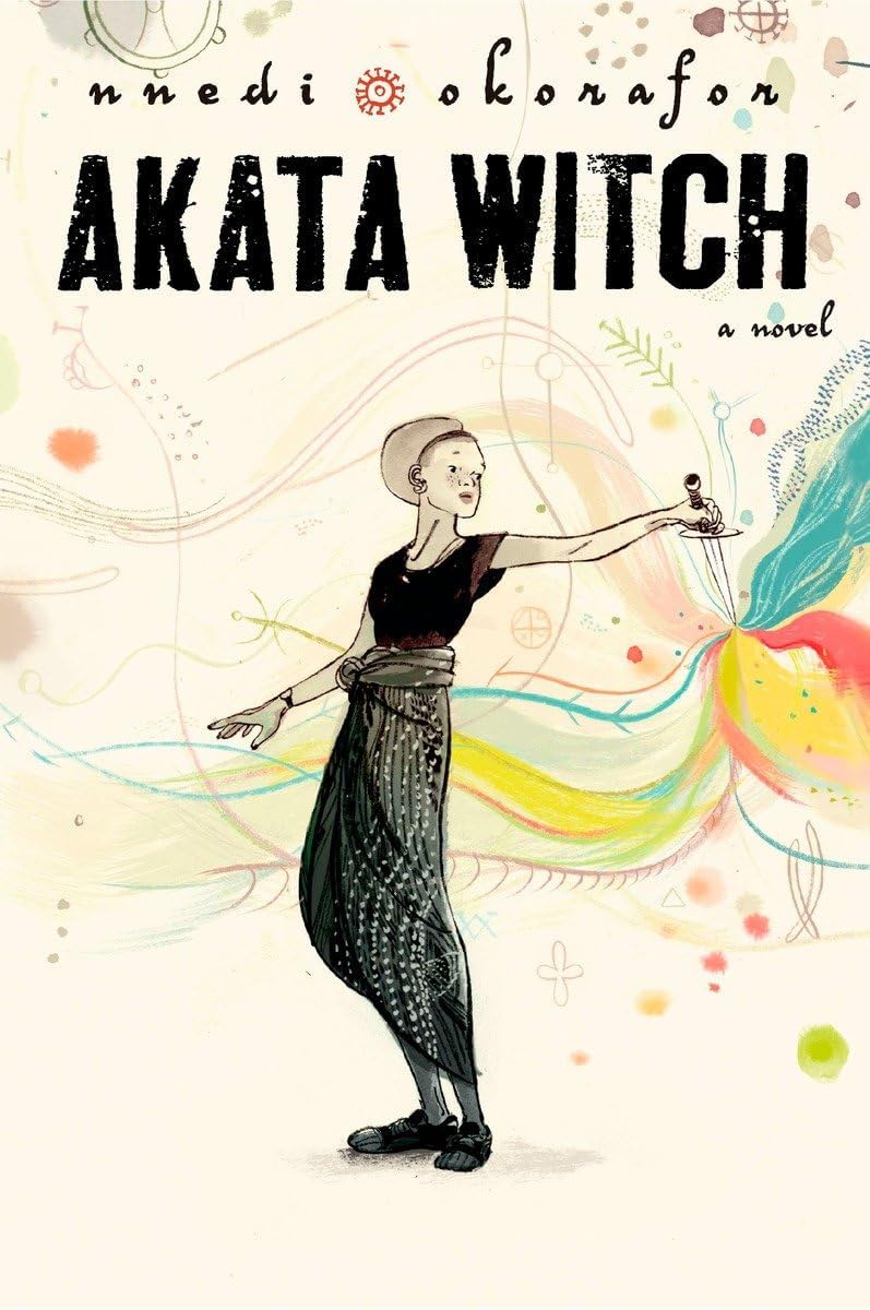 Akata Witch (The Nsibidi Scripts) Hardcover – Illustrated, April 14, 2011