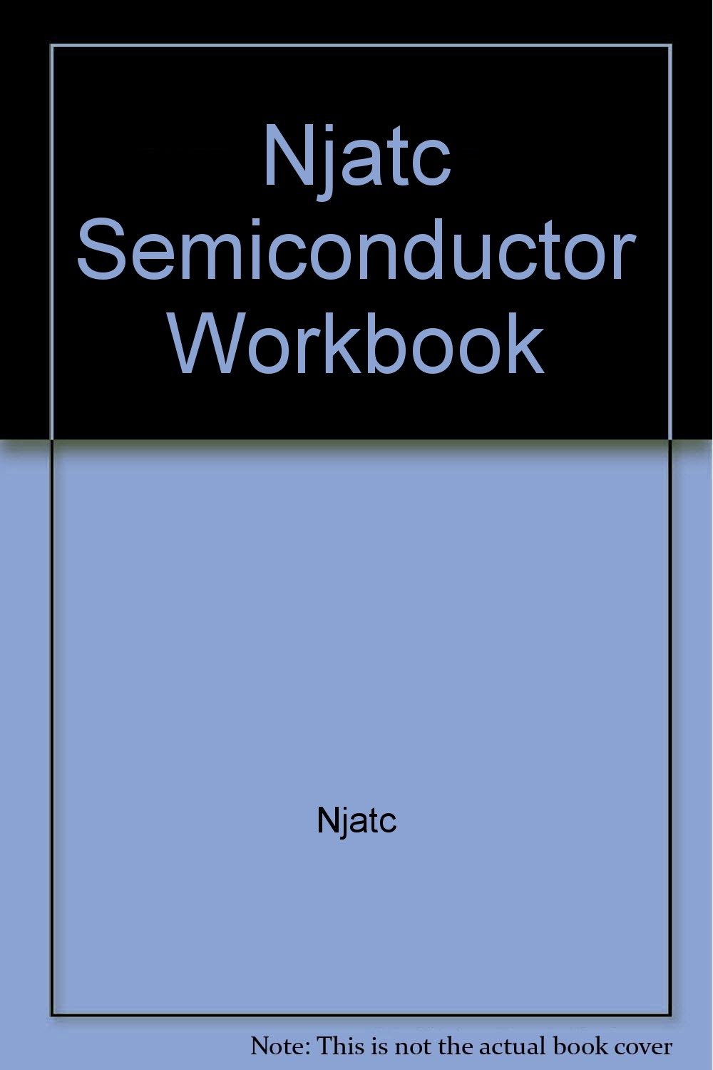 Njatc Semiconductor Workbook Njatc Books