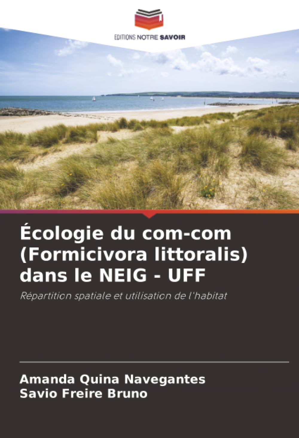 Écologie du com-com (Formicivora littoralis) dans le NEIG - UFF: Répartition spatiale et utilisation de l'habitat