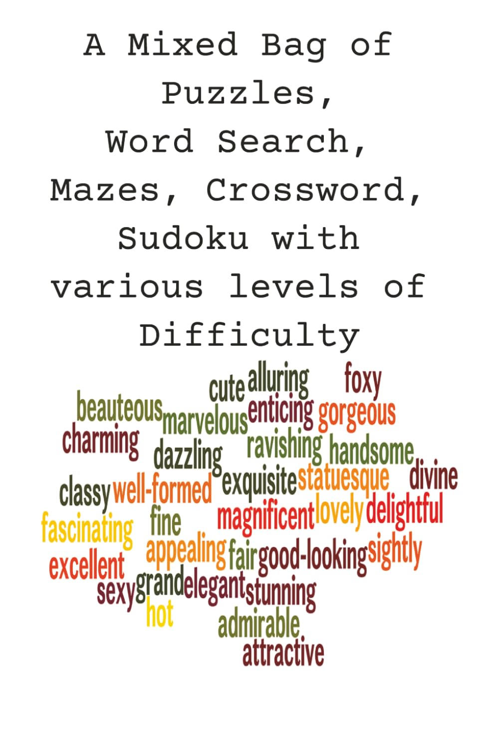 A Mixed Bag: Word Search, Mazes, Sudoku