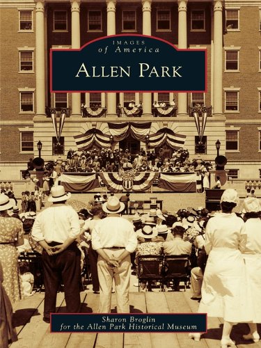 Allen Park (Images of America) (English Edition)