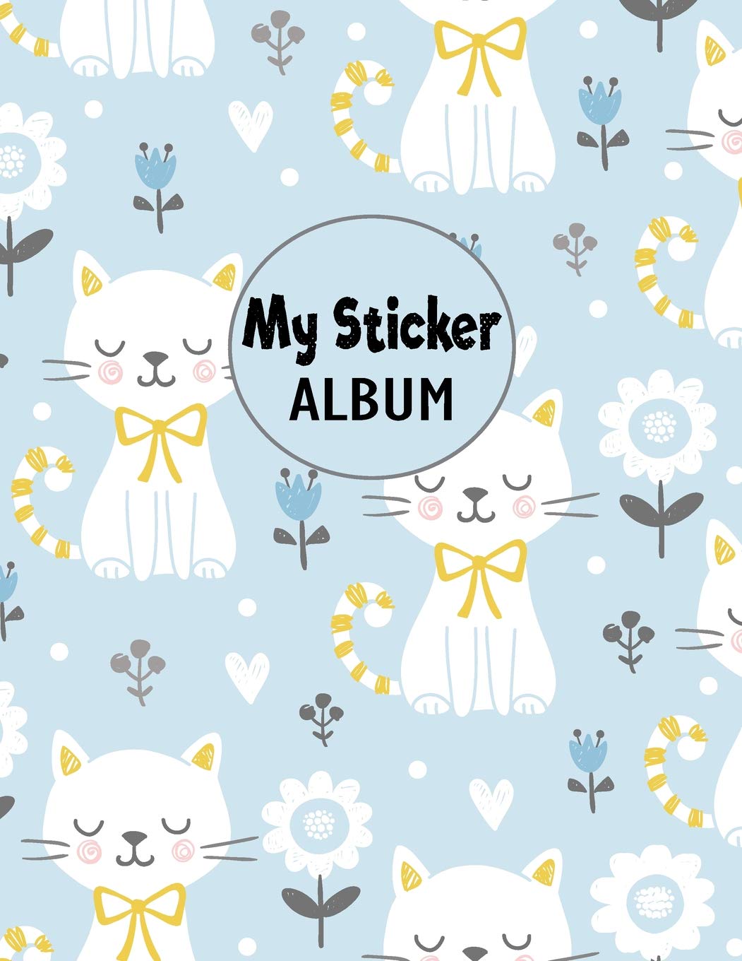 My Sticker Album: Blank Sticker Book Sticker Activity Book Cat Themed Large