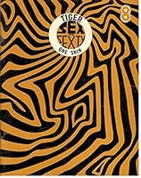 Sex to Sexty "Tiger One Skin" #8 1968 B007SNUA6Q Book Cover