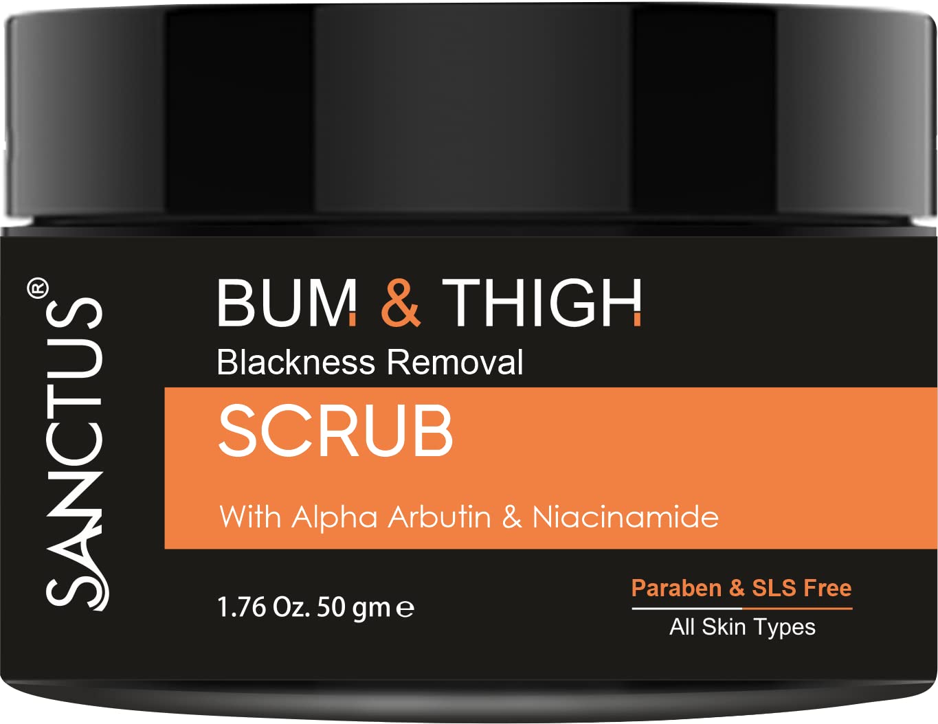 SANCTUS Bum & Thigh Whitening Scrub- Exfoliates, smoothen skin tone, lightens, brightens, removes blemish & Dark Spots, softens & nourishes the skin