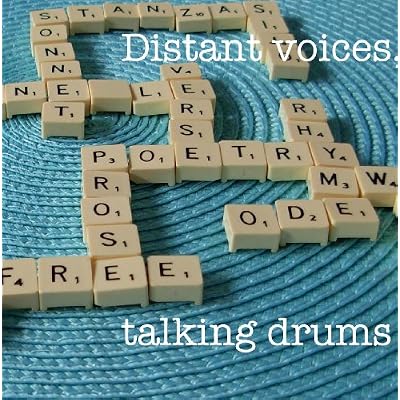 Distant voices, talking drums