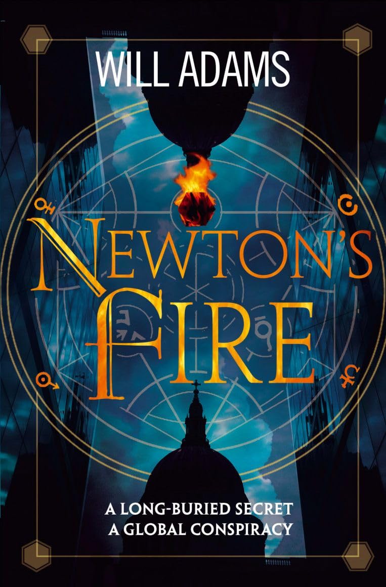 Newton's Fire,Will Adams