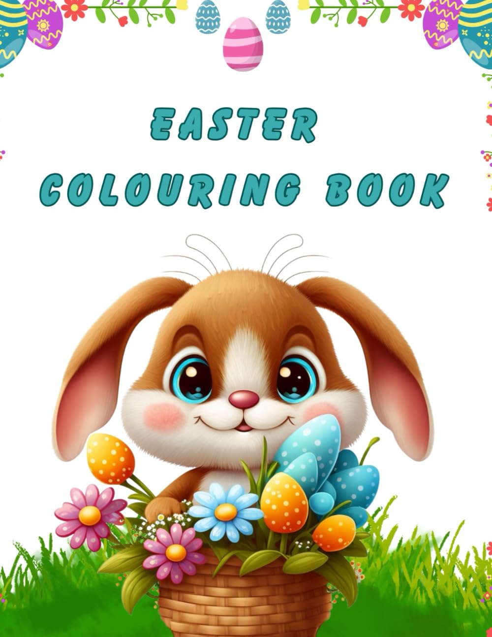 Easter Coloring Book: Children's Easter Activity Book | A4 | Perfect for Holiday Activities and Gifts for Kids