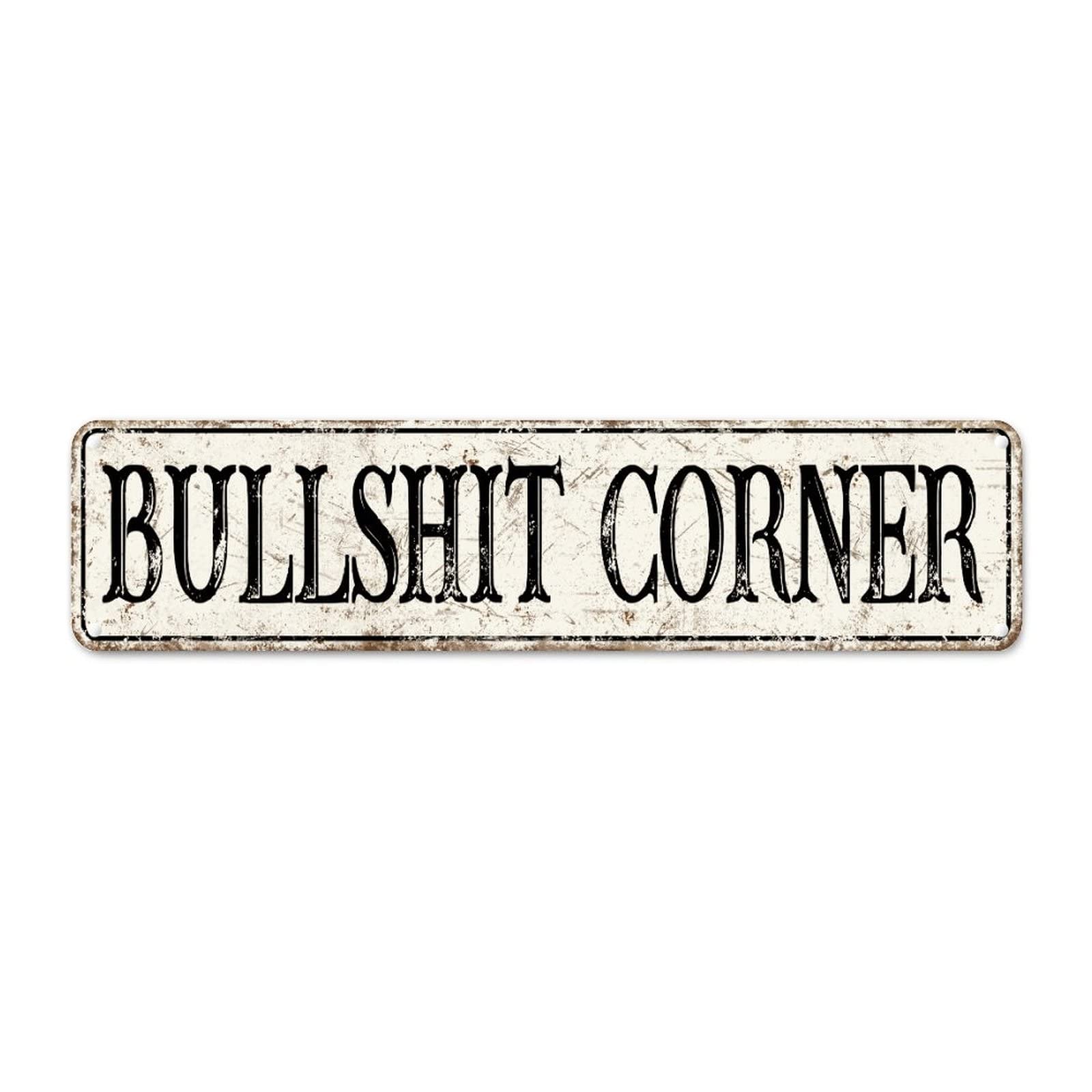 Bullshit Corner Street Sign Custom Bullshit Corner Metal Sign Vintage Bullshit Corner Decor Metal Tin Sign Farmhouse Metal Wall Art Rustic Wall Sign For Bedroom Cafe Bar Office Garage 12x3in