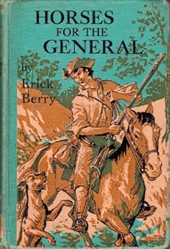 HORSES FOR THE GENERAL