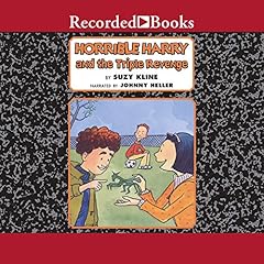 Horrible Harry and the Triple Revenge Audiolibro Por Suzy Kline arte de portada