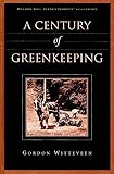 A Century of Greenkeeping