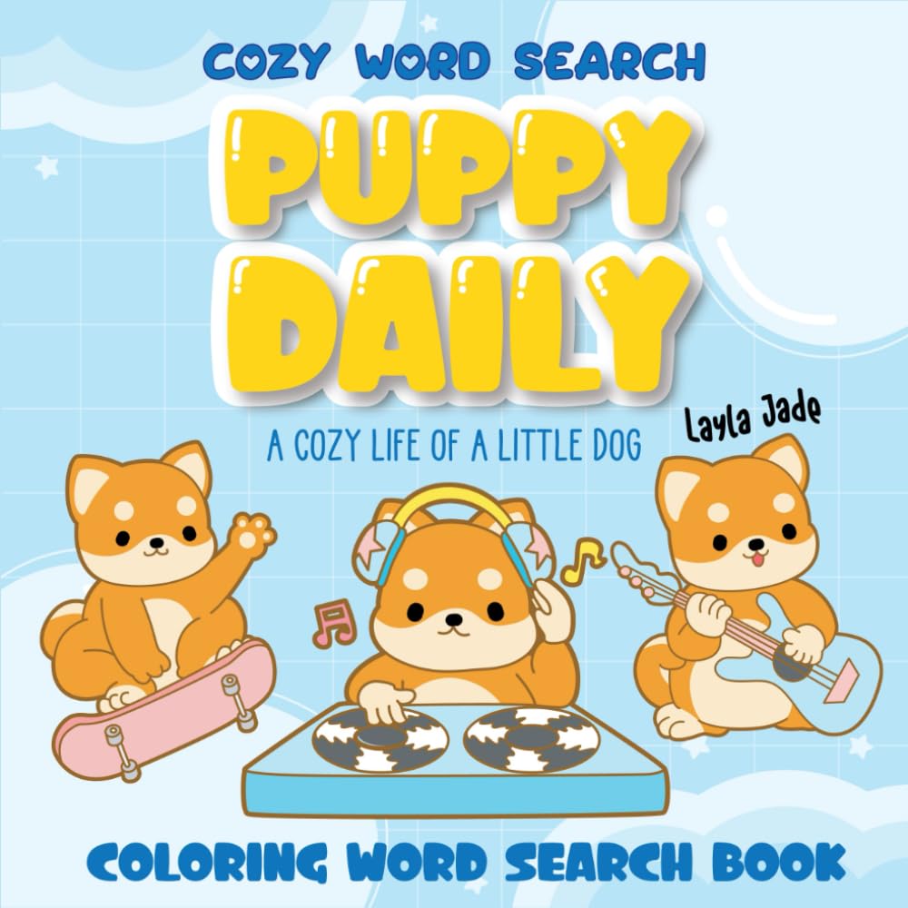 Cozy Word Search Puppy Daily: A Daily Word Search and Coloring Book Featuring the Cute and Cozy Life of a Puppy – Relaxing Fun for All Ages (My Cozy Puppy Life)