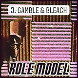 Role Model (feat. Bleach) [Explicit]