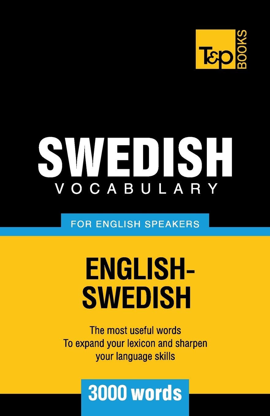 Swedish vocabulary for English speakers - 3000 words: 271 (American English Collection)