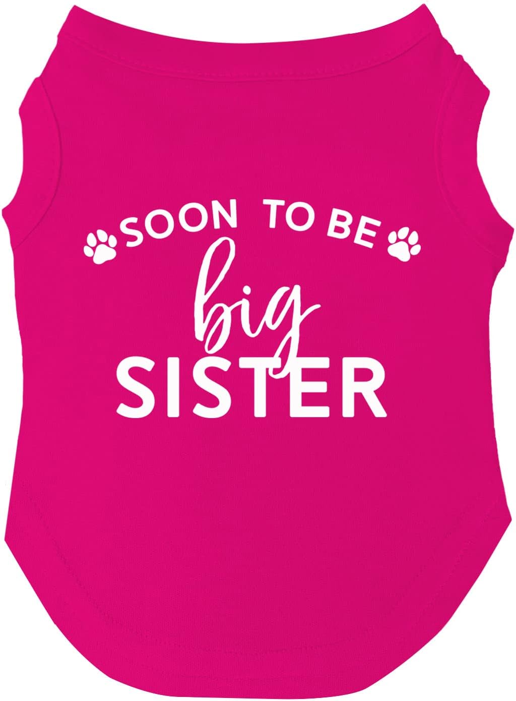 Soon to Be Big Sister Dog Tee Shirt | Sleeveless | Pregnancy Announcement | New Baby | Gender Reveal | Photoshoot (56 Hot Pink, Small)