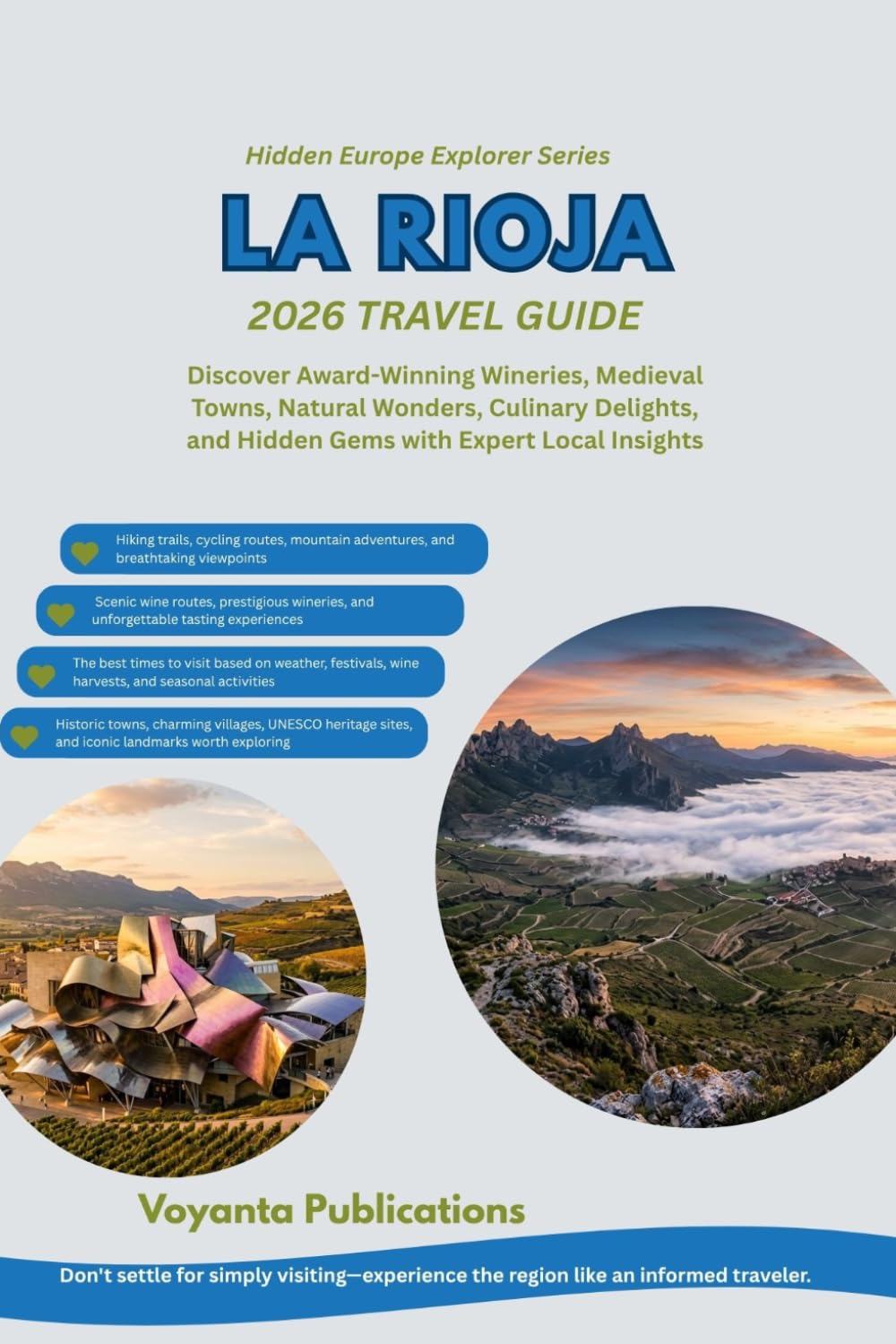 LA RIOJA 2026 TRAVEL GUIDE (Hidden Europe Explorer Series)