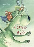 El Dragón y el Ratón 8428551812 Book Cover