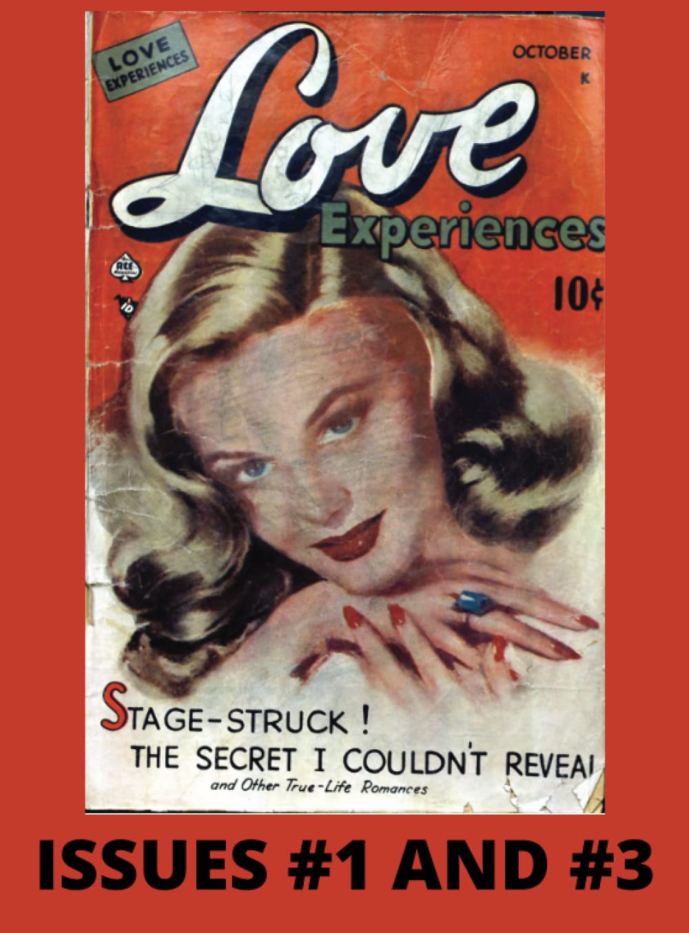Love Experiences Volume 1: Vintage Romance Comic | October 1949 - February 1950
