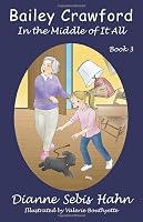 Bailey Crawford: In the Middle of It All 1794564683 Book Cover