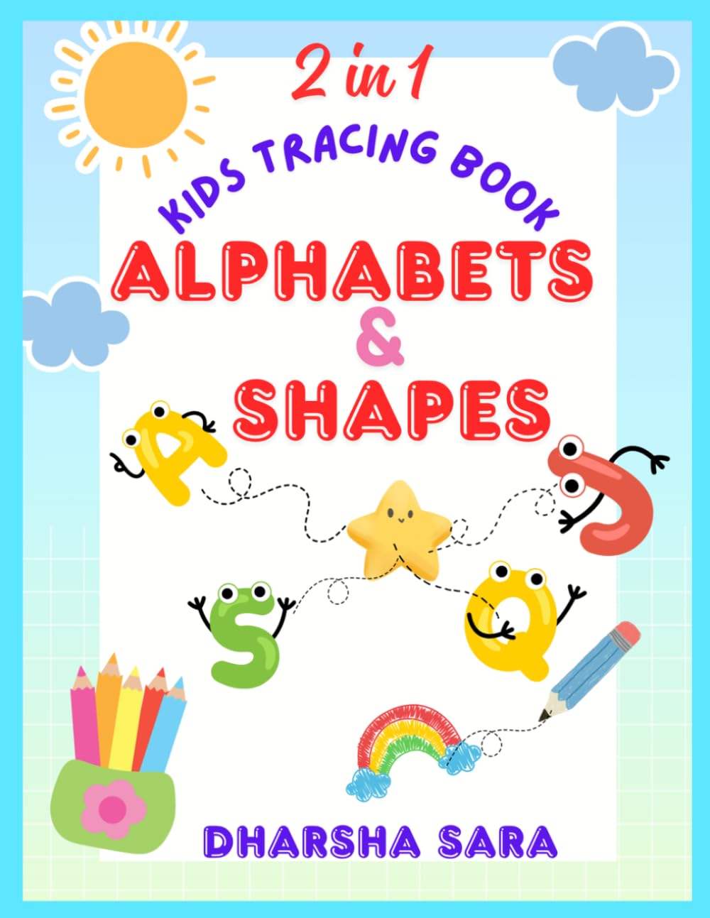 2 in 1 Tracing Book For Kids: A Fun Preschool Workbook for Early Learning and Handwriting Practice