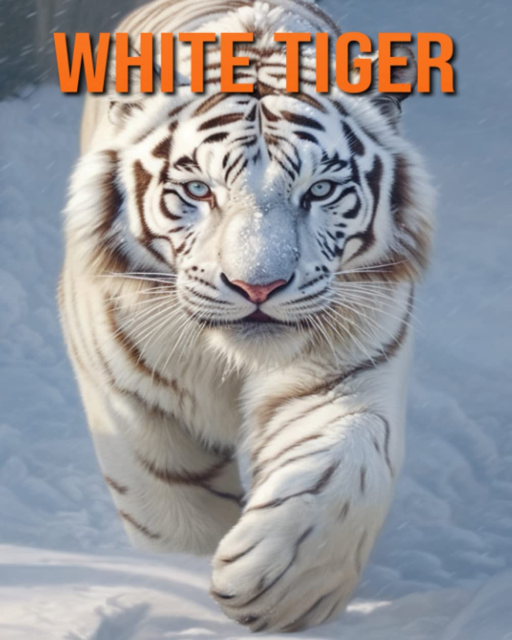 White Tiger Fun Facts Book for Kids with Amazing Photos Lawrence