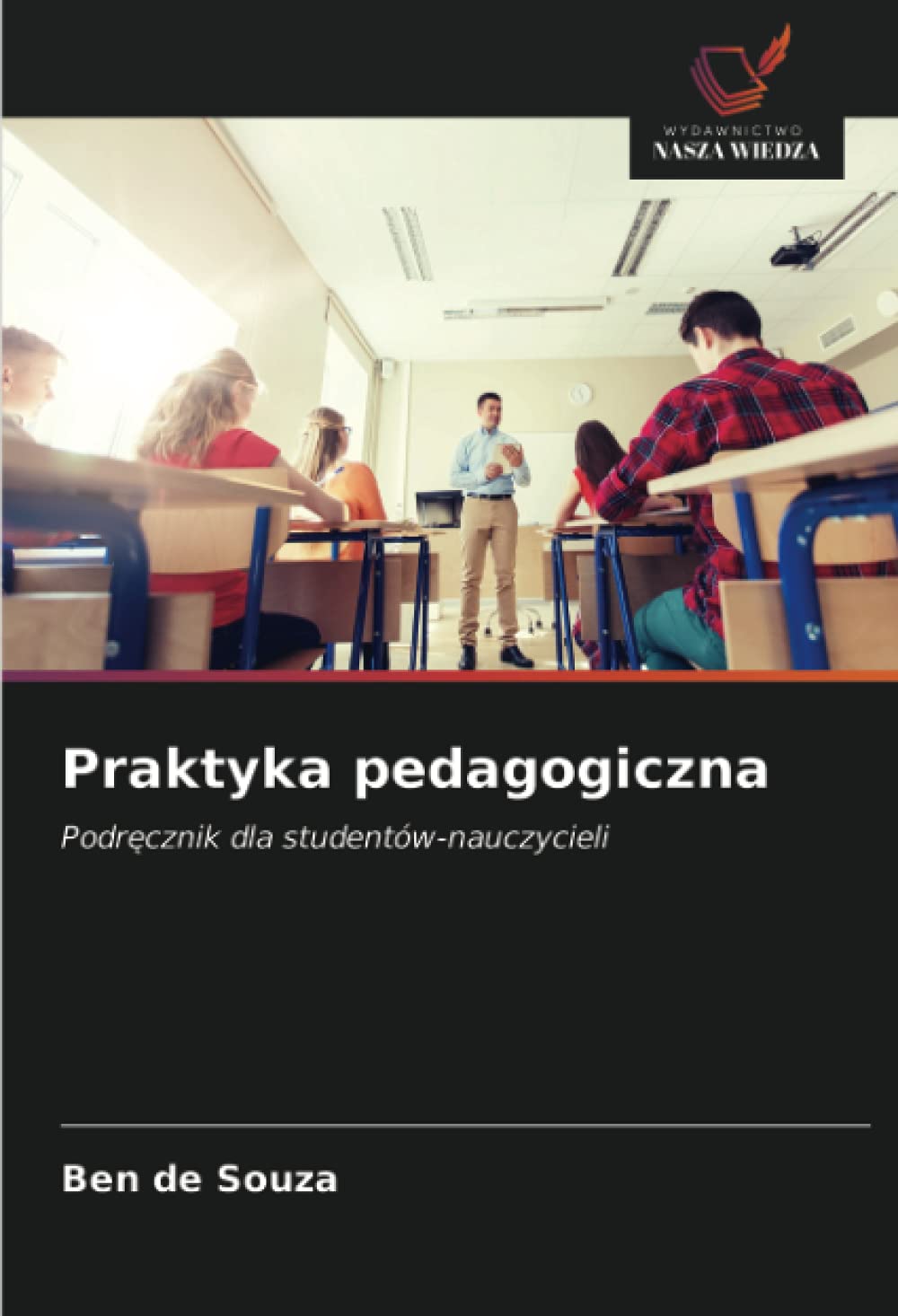 Praktyka pedagogiczna: Podr¿cznik dla studentów-nauczycieli