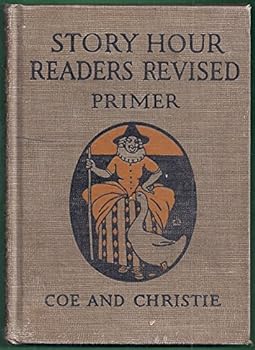 Hardcover Story Hour Readers Revised Primer Book