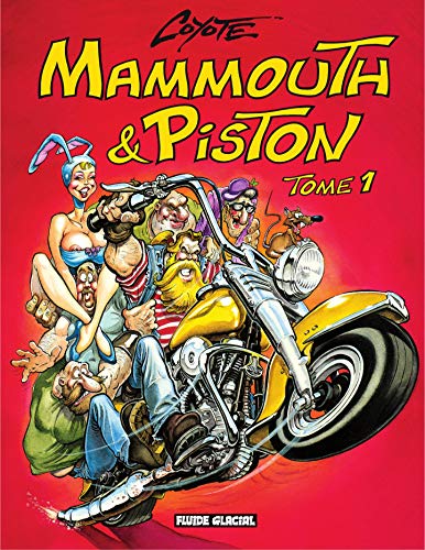 Télécharger Mammouth et Piston - Tome 1 PDF Ebook En Ligne