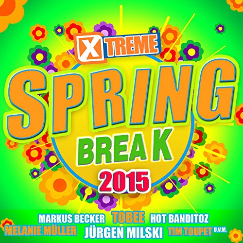 Xtreme Spring Break 2015 [Explicit] von VARIOUS ARTISTS bei Amazon ...