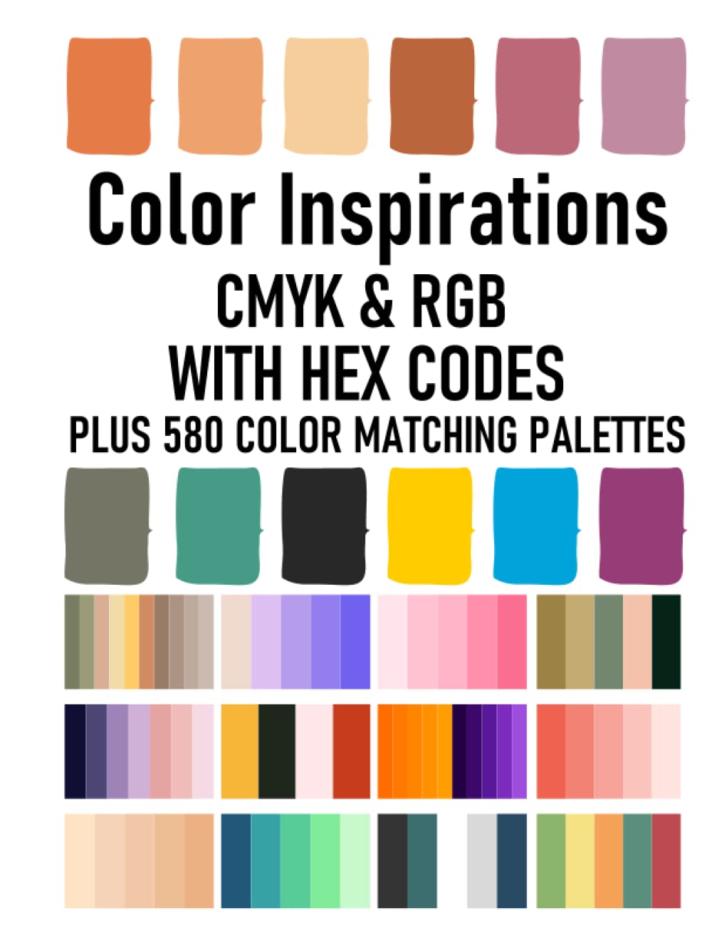 Buy Color Inspirations CMYK & RGB With Hex Codes Plus 580 Color