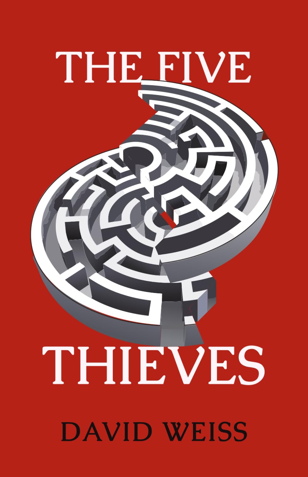 The Five Thieves: 4 (The Ditch Witch Series)