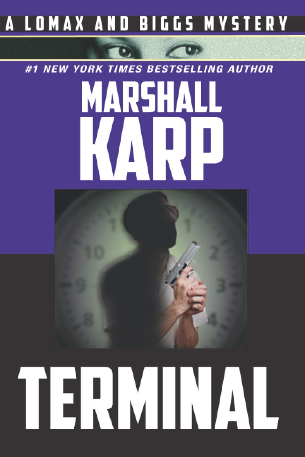 Terminal: Assassins Wanted…No Experience Necessary: 5 (A Lomax and Biggs Mystery)