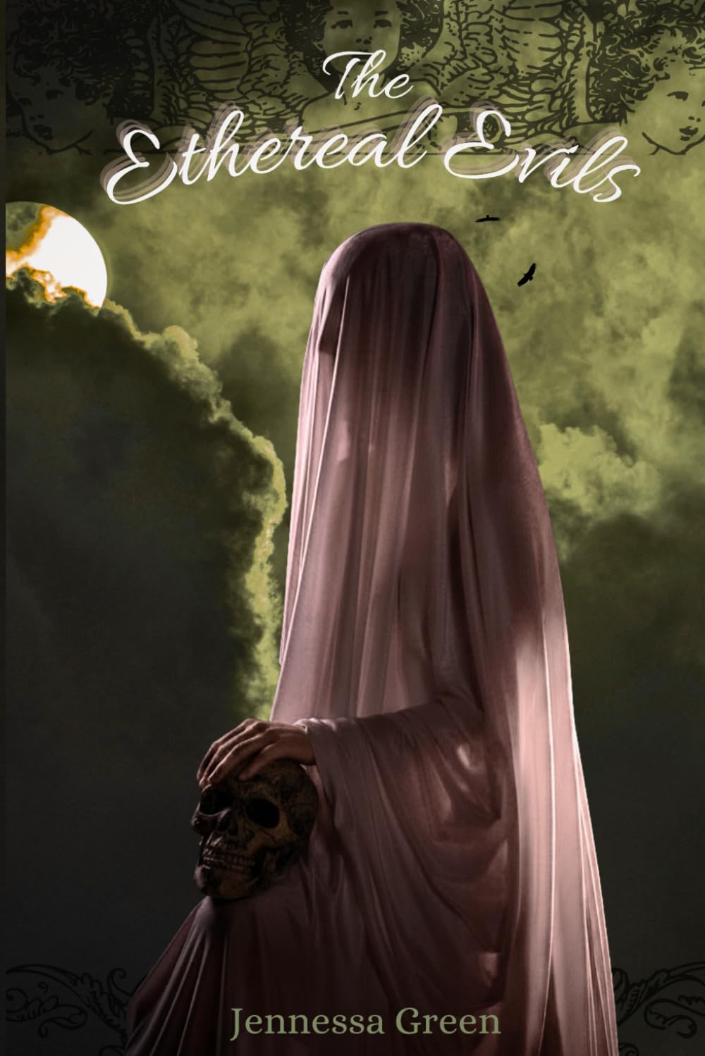 The Ethereal Evils (The Celestial Curse Trilogy)