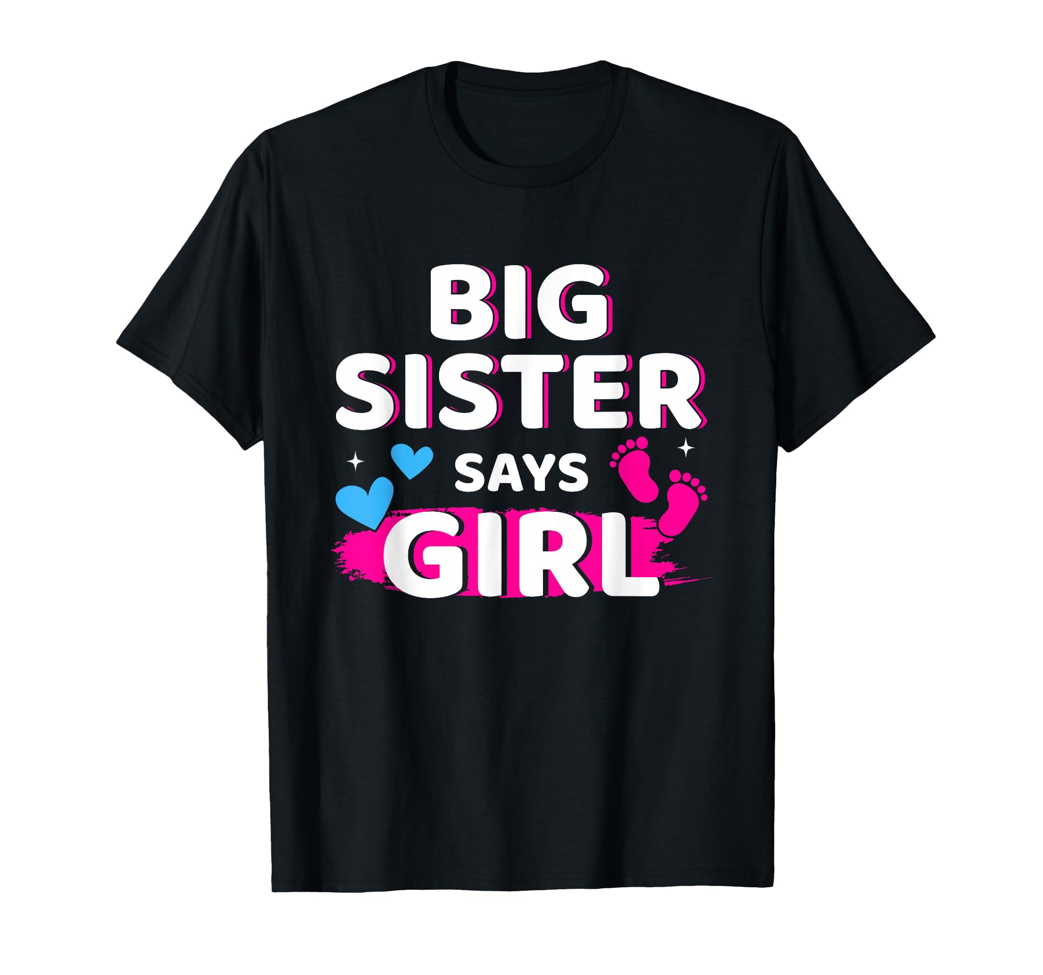 Gender Reveal Sister says Girl Matching Baby Party T-Shirt