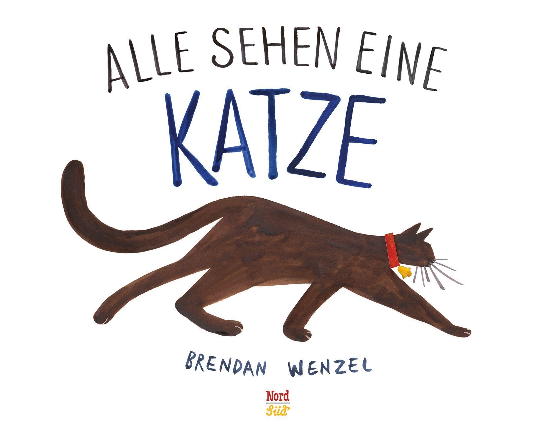 Alle sehen eine Katze by Brendan Wenzel HARDBACK 9783314104053