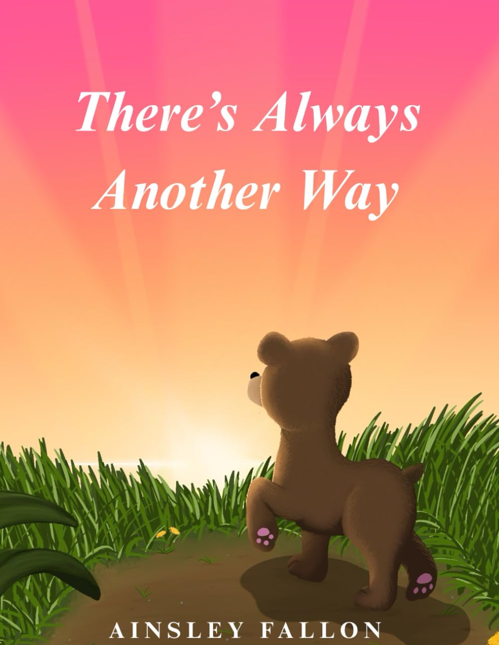 There’s Always Another Way