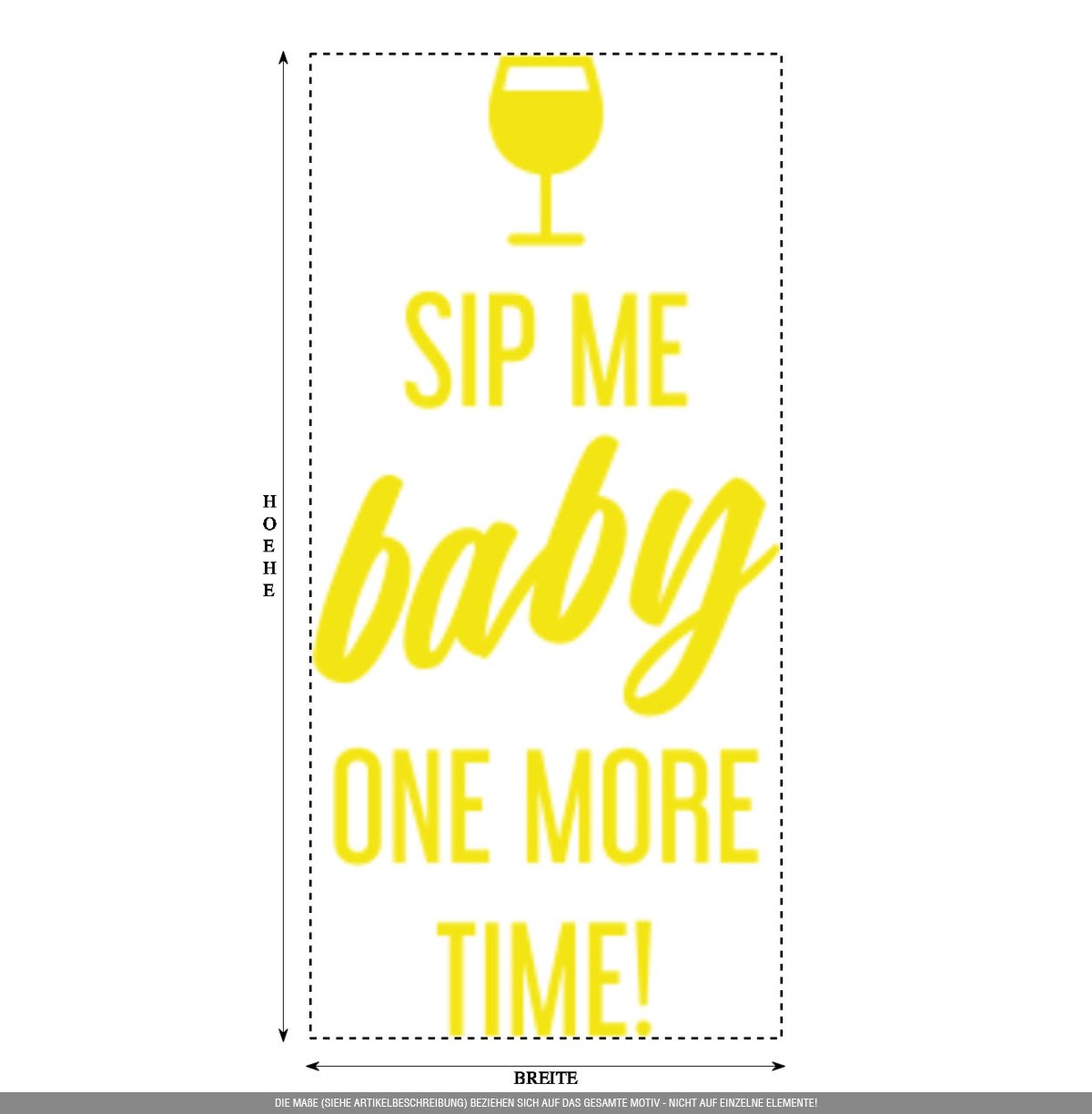 Aufkleber » Sip me baby one more time, 320x44,9cm, Schwefelgelb • Dekoaufkleber / Autoaufkleber / Sticker / Decal / Vinyl