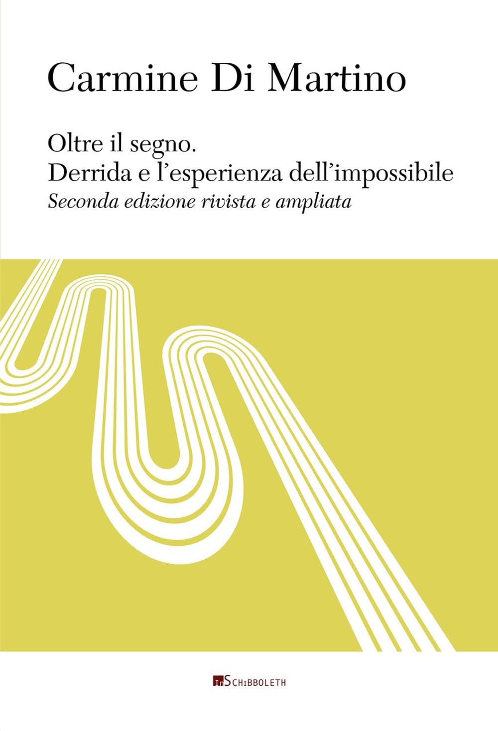 Oltre Il Segno. Derrida E L'esperienza Dell'impossibile - 4