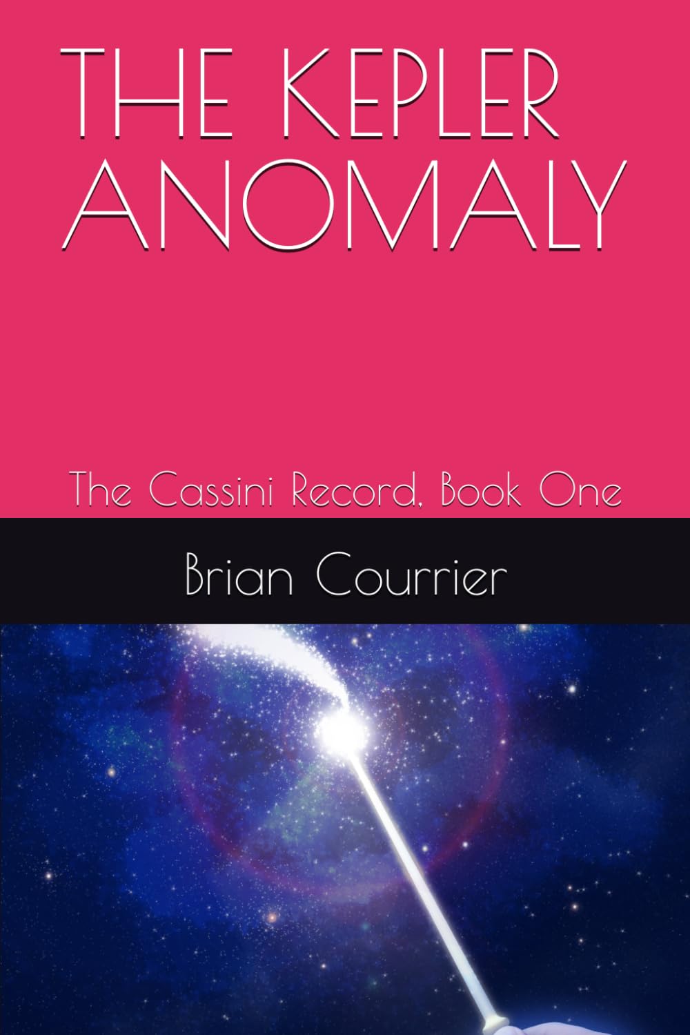 THE KEPLER ANOMALY: The Cassini Record, Book One: 1