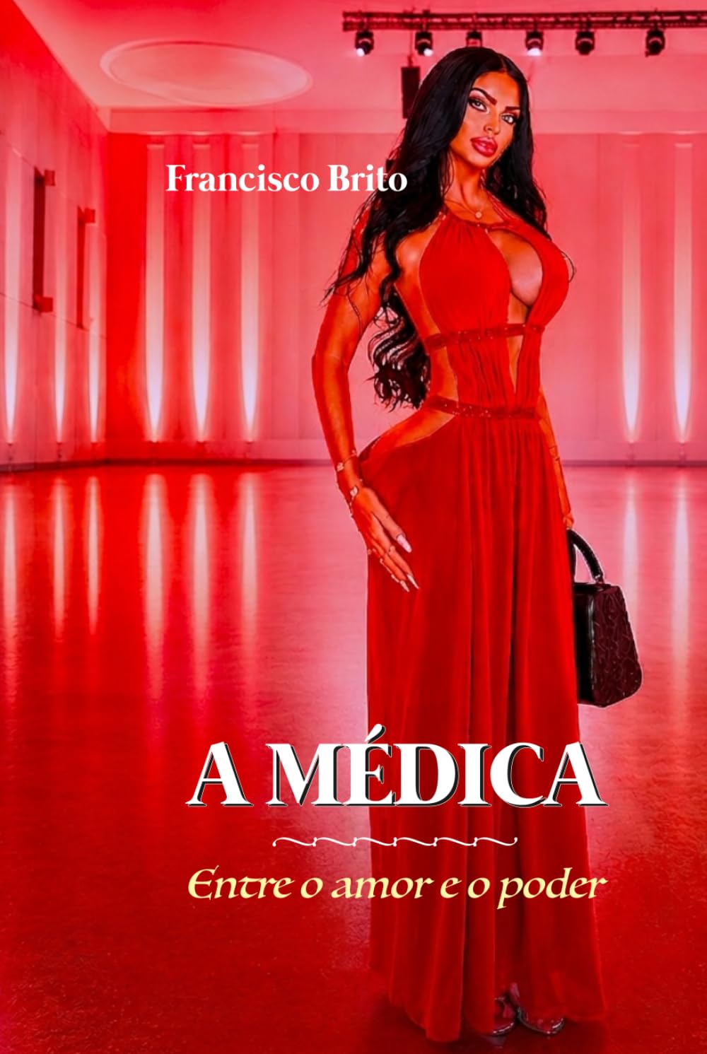 A Médica: Entre o amor e o poder
