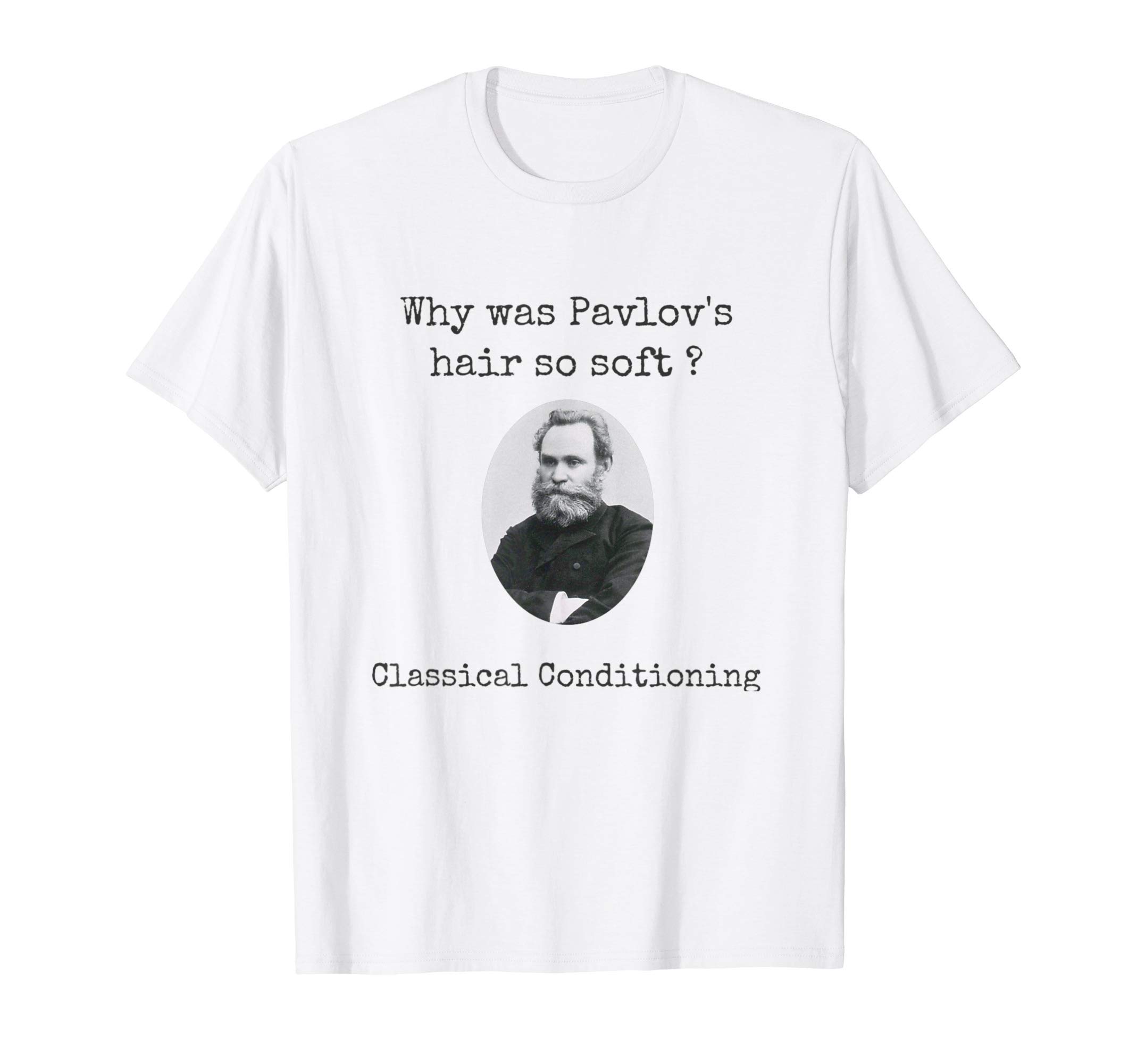 wilkdesignsPsychology shirt Pavlov's hair joke Funny psychologist tee T-ShirtOEKO-TEX STANDARD 100