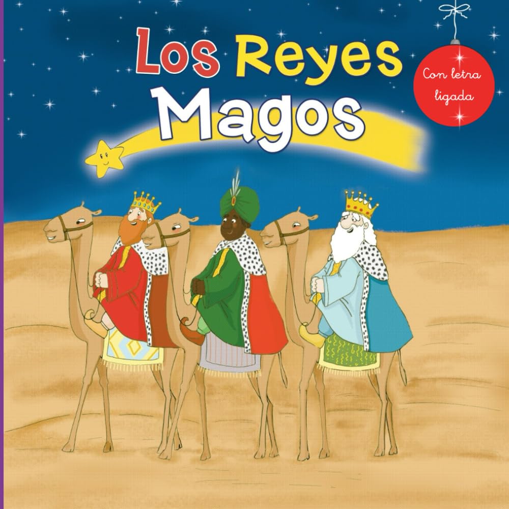 LOS REYES MAGOS: Cuento ilustrado de Navidad con textos en letra mayúscula para primeros lectores (Historias mágicas de Navidad)