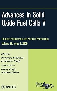 Advances in Solid Oxide Fuel Cells V, Volume 30, Issue 4 (Ceramic Engineering and Science Proceedings)