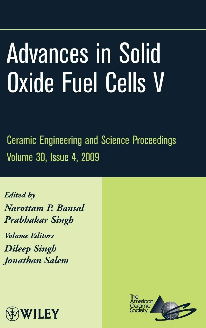 Advances in Solid Oxide Fuel Cells V (Ceramic Engineering and Science Proceedings)