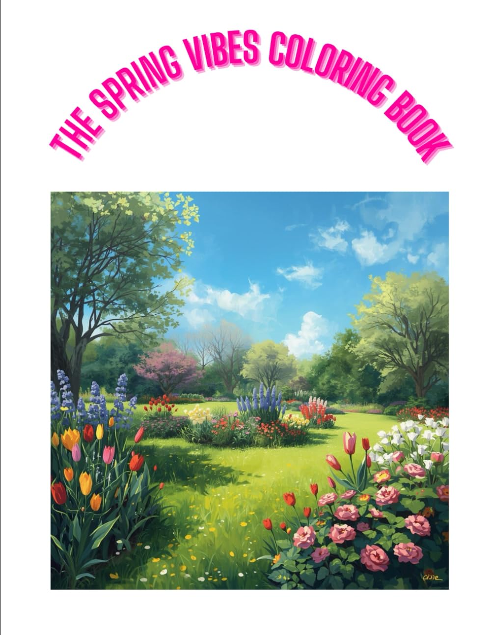 The Spring Vibes Coloring Book