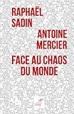  Face au chaos du monde